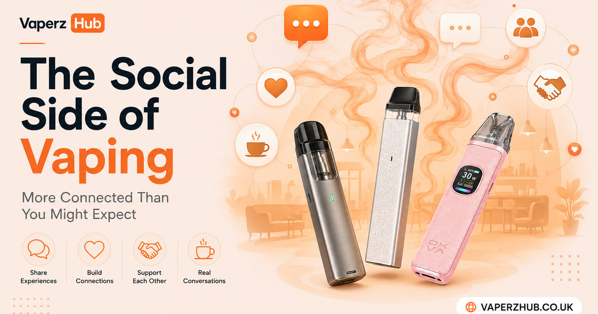 The Social Side of Vaping | Community, Culture and Connection UK ...