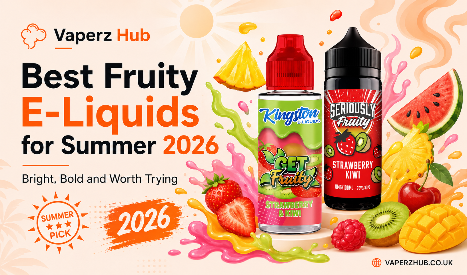 Best Fruity E-Liquids for Summer 2026: Bright, Bold and Worth Trying